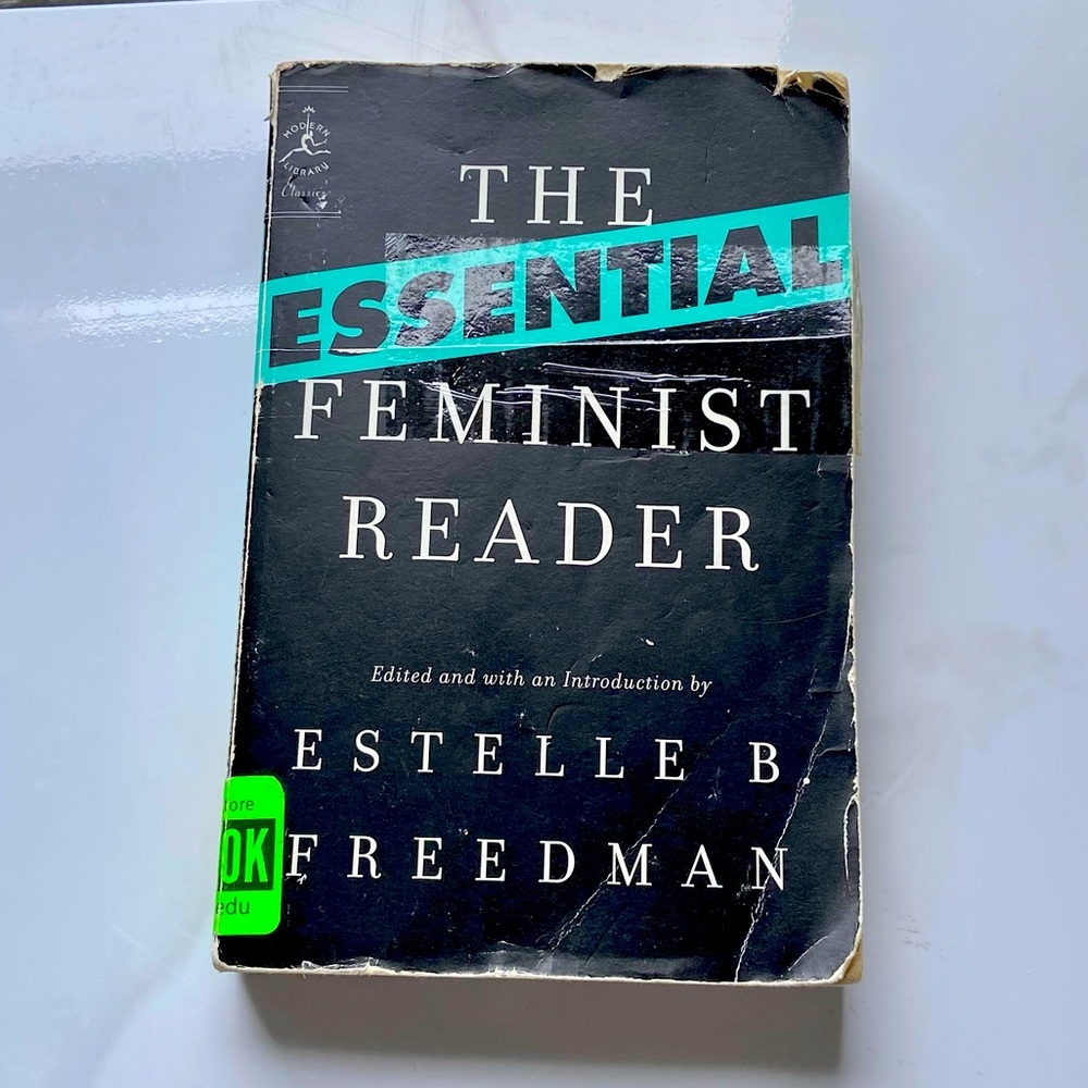 The Essential Feminist Reader Estelle B. Freedman